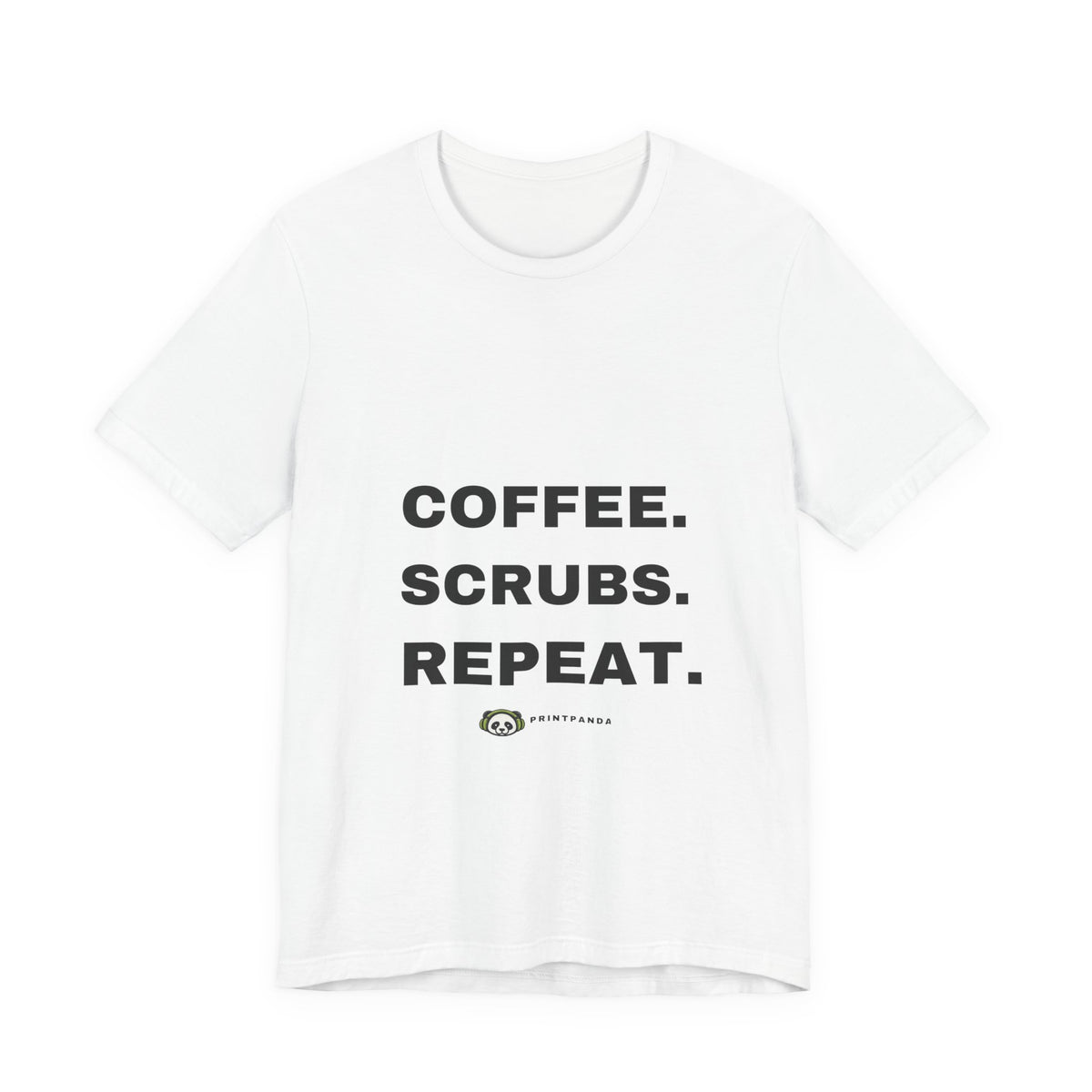 PRINTPANDA Coffee Scrubs Repeat T-Shirt - Black or White, S-2XL, Printed to Order