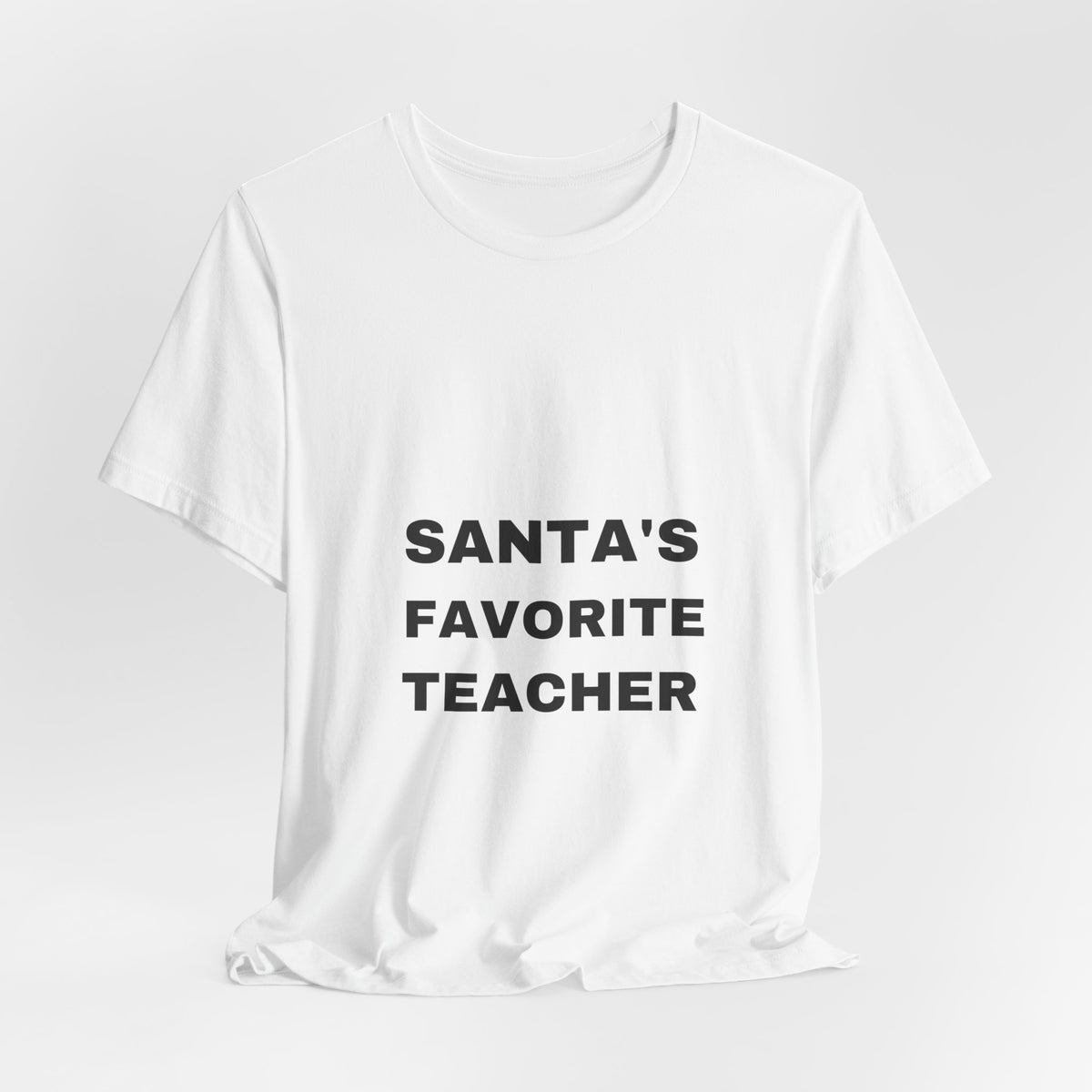 PRINTPANDA Santa's Favorite Teacher T-Shirt - White, S-2XL, Printed to Order