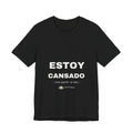 PRINTPANDA Estoy Cansado T-Shirt - Spanish Tired Text, Black or White, S-2XL