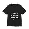 PRINTPANDA Coffee Scrubs Repeat T-Shirt - Black or White, S-2XL, Printed to Order